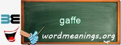 WordMeaning blackboard for gaffe